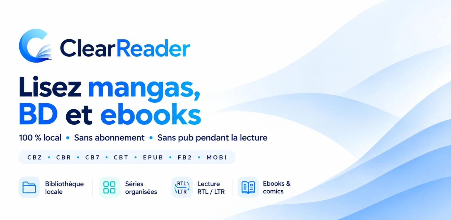 Présentation illustrée de ClearReader et de ses usages